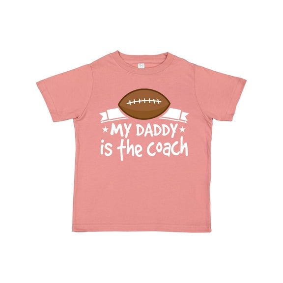 Inktastic Football My Daddy is the Coach Boys or Girls Toddler T-Shirt