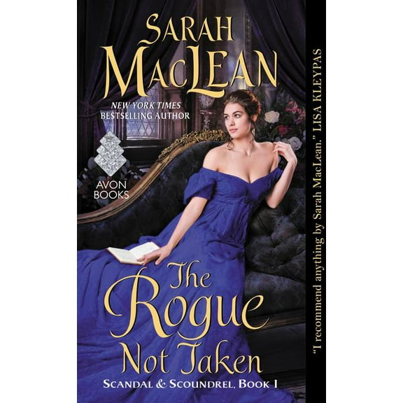 Scandal & Scoundrel The Rogue Not Taken, Book 1, (Paperback)