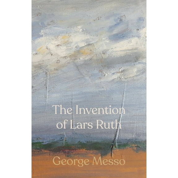 The Invention of Lars Ruth, (Paperback)