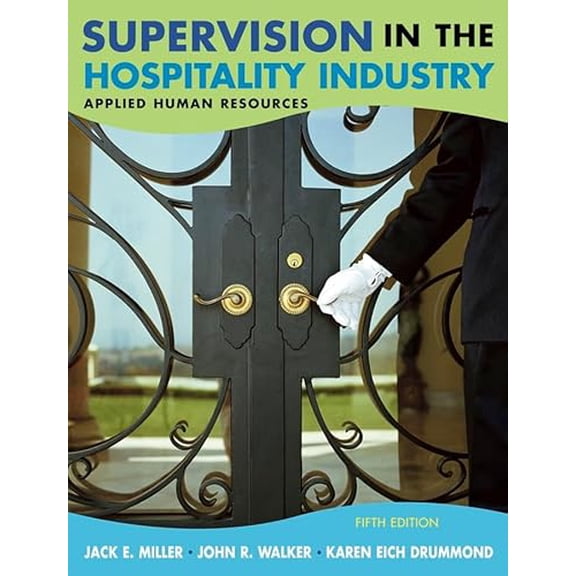 Pre-Owned Supervision in the Hospitality Industry: Applied Human Resources, 9780471657484, 0471657484, Hardcover, 5 edition