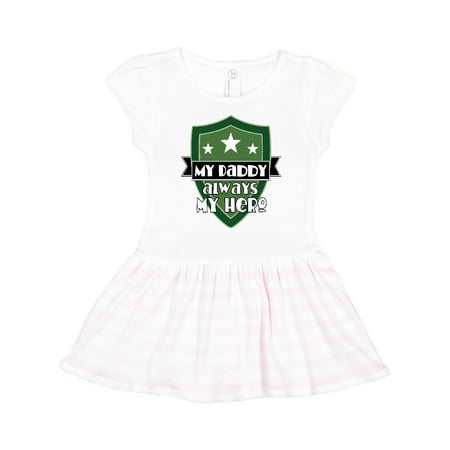 

Inktastic Daddy Always My Hero Military Support Gift Toddler Girl Dress