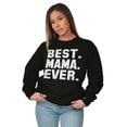 thumbnail image 4 of Best Mama Ever Mothers Day Present Women Plus Size Crewneck Sweatshirt Brisco Brands 4X, 4 of 5