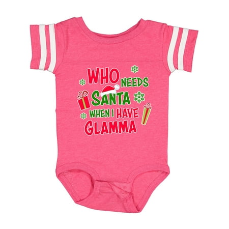 

Inktastic Who Needs Santa when I Have Glamma Gift Baby Boy or Baby Girl Bodysuit