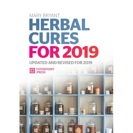 Herbal Cures For 2019 - eBook