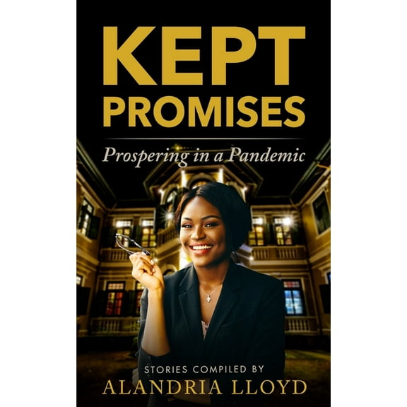 Kept Promises: Prospering in a Pandemic, (Paperback)