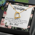 thumbnail image 5 of To My Daughter You Are Not Alone From Dad Forever Necklace w Message Card, 5 of 20