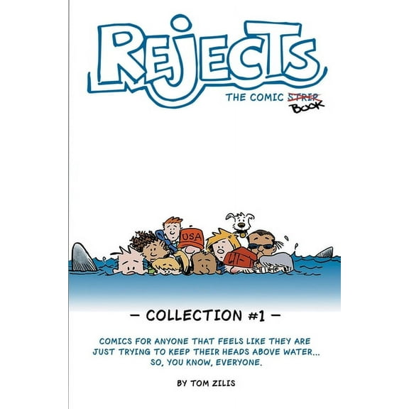 Rejects The Comic Strip: Collection 1, (Paperback)