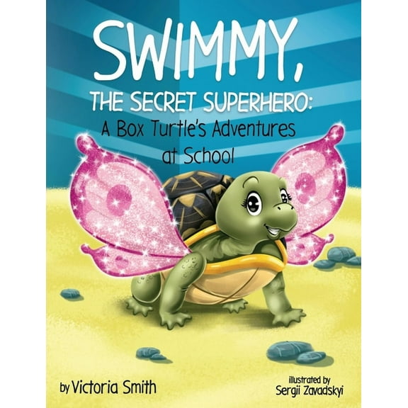 Swimmy, the Secret Superhero, (Paperback)