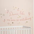 thumbnail image 3 of Lambs & Ivy Ballerina Baby Dance Like No One is Watching Wall Decals/Stickers, 3 of 4
