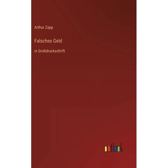 Falsches Geld: in Großdruckschrift (Hardcover)