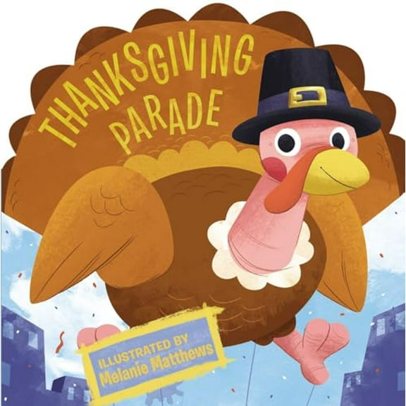 Pre-Owned Thanksgiving Parade (Thanksgiving Board Books), 9780843143973, 0843143975, Paperback,