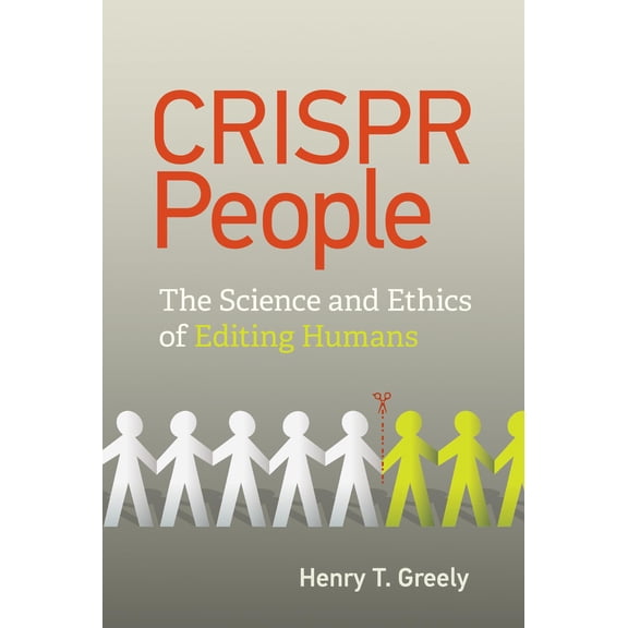 Pre-Owned Crispr People: The Science and Ethics of Editing Humans (Hardcover) 0262044439 9780262044431