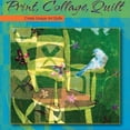 thumbnail image 3 of Print, Collage, Quilt : Create Unique Art Quilts, 3 of 4