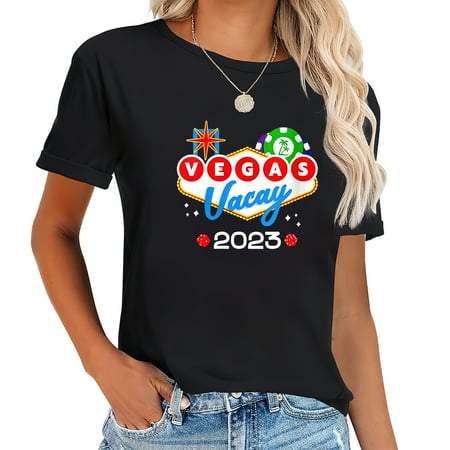 Womens Vegas Trip - Vegas Vacation - Vegas Vacay - Las Vegas 2023 Round-Neck T-Shirt