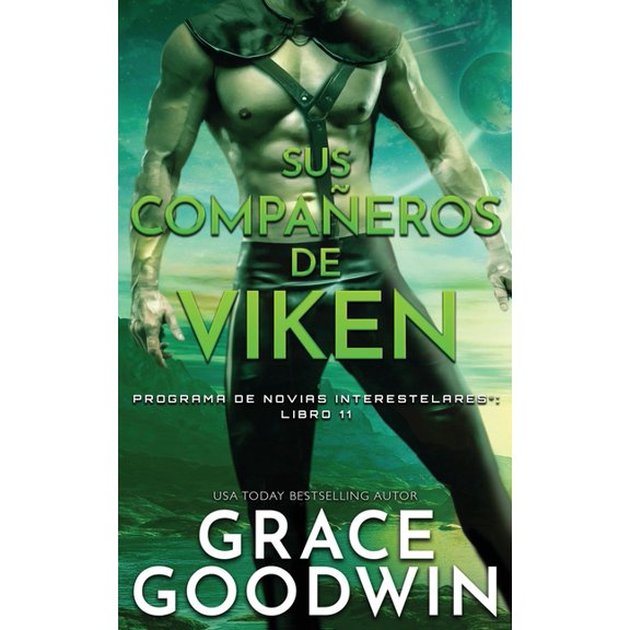 Programa de Novias Interestelares: Sus compañeros de Viken (Paperback)
