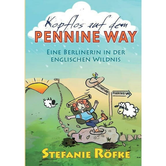 Kopflos auf dem Pennine Way (Paperback)