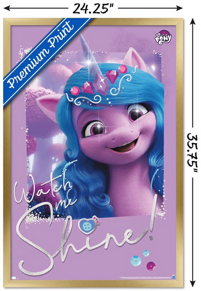My Little Pony 2 - Watch Me Shine Wall Poster, 22.375" x 34", Framed
