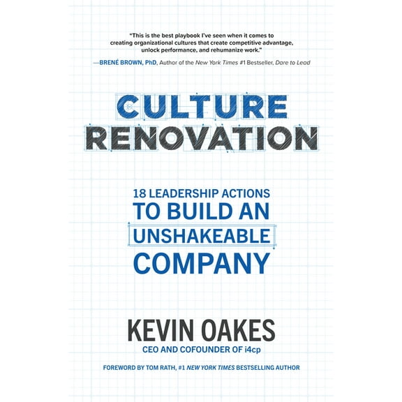 Culture Renovation: 18 Leadership Actions to Build an Unshakeable Company, (Hardcover)