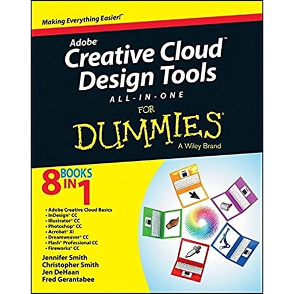 Pre-Owned Adobe Creative Cloud Design Tools All-In-One for Dummies (Paperback) 1118646118 9781118646113