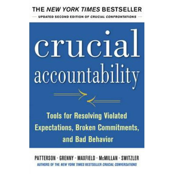 Pre-Owned Crucial Accountability: Tools for Resolv (Paperback) 0071829318 9780071829311