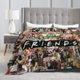thumbnail image 3 of Friends Tv Show Throw Blanket 60"X50" Soft Flannel Lightweight Plush Air Conditioner Quilt Suitable For Sofa,Living Room,Bedroom,Double Bed, 3 of 4