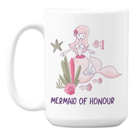 Cute Mermaid of Honour White Ceramic Coffee & Tea Mug for a Maid of Honor (15oz)