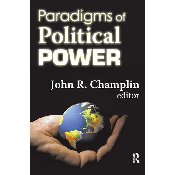 Paradigms of Political Power, (Hardcover)
