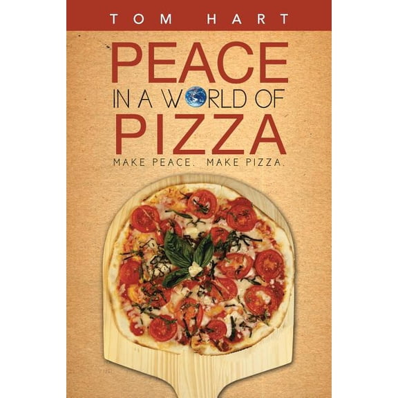 Peace in a World of Pizza