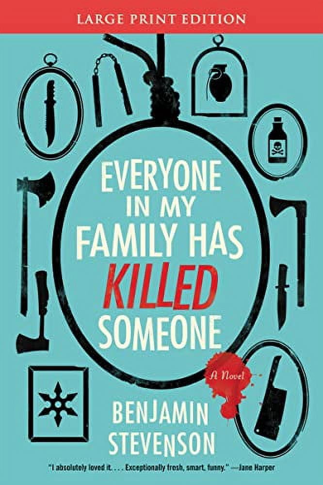 Ernest Cunningham Mysteries Everyone in My Family Has Killed