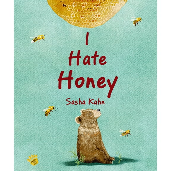 Crash the Cub I Hate Honey, (Hardcover)