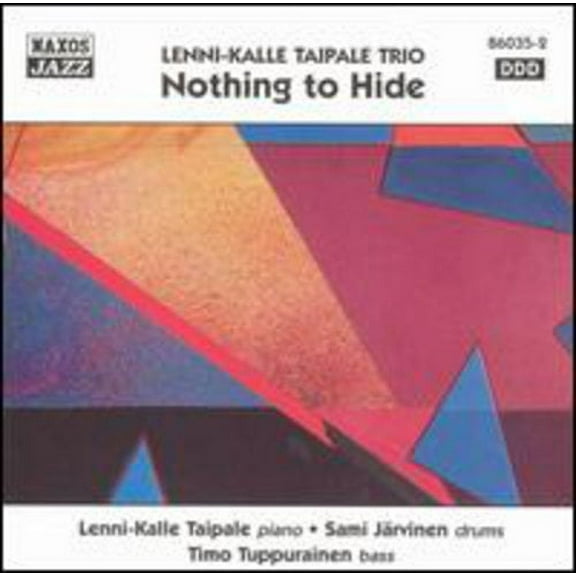 Taipale,Lenni-Kalle - Nothing to Hide - Music & Performance - CD