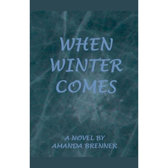 When Winter Comes, (Paperback)