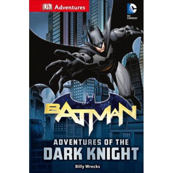 Pre-Owned DK Adventures: DC Comics: Batman: Adventures of the Dark Knight (Hardcover) 1465446087 9781465446084