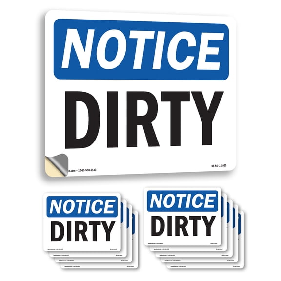 Dirty OSHA Notice Vinyl Decal Label 14 Inch x 10 Inch - 10 Pack