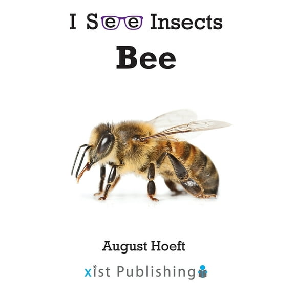 I See Insects: Bee (Hardcover)