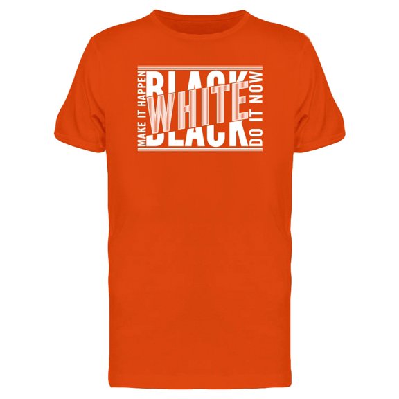 Black White Do It Now Tee Men's -Image by Shutterstock