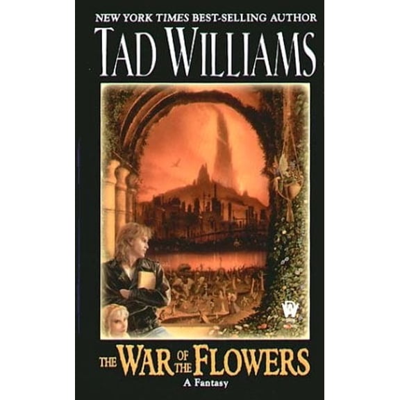 Pre-Owned The War of the Flowers (Paperback) 075640181X 9780756401818