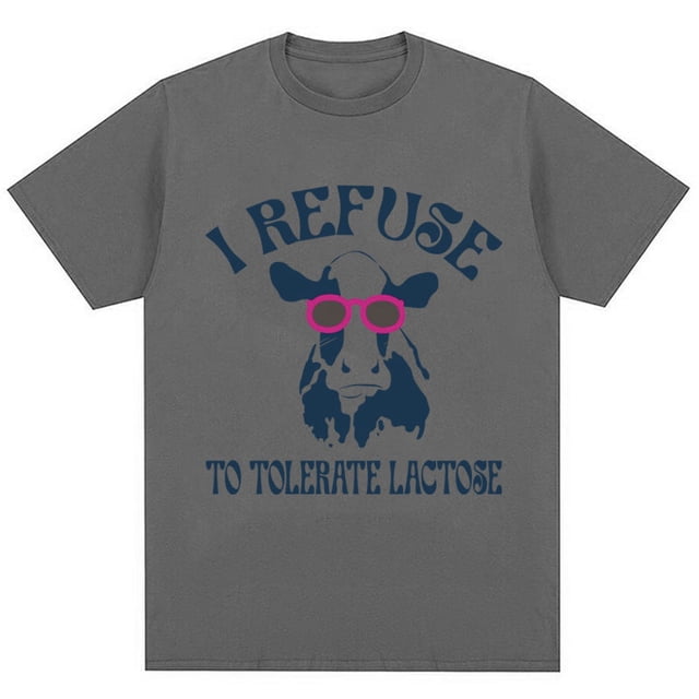 Refuso de toleratar lactosa divertida camiseta gráfica hombres mujeres moda camisetas de gran tamaño Casual Camiseta de algodón regalos para amigos
