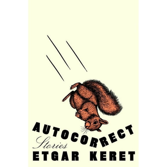 Autocorrect: Stories, (Hardcover)