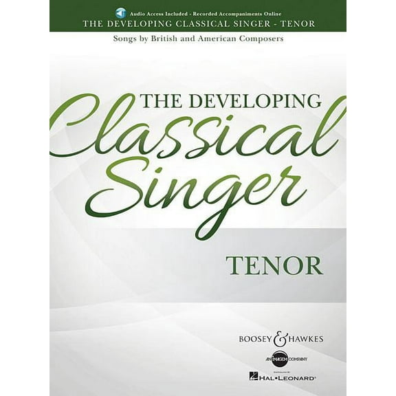 The Developing Classical Singer: Songs by British and American Composers - Tenor