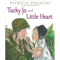 Tucky Jo and Little Heart, (Hardcover)