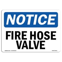 OSHA Notice Sign - Fire Hose Valve | Decal | Protect Your Business, Construction Site, Warehouse & Shop Area |  Made in the USA