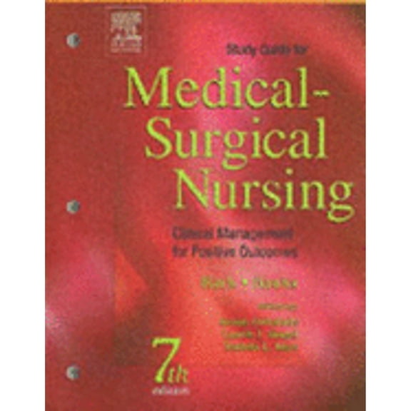 Study Guide for Medical-Surgical Nursing : Clinical Management for Positive Outcomes (Edition 7) (Paperback)