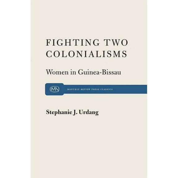 Fighting Two Colonialisms (Paperback)