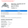 thumbnail image 2 of Water Pump - Compatible with 1997 - 2010 Ford Explorer 1998 1999 2000 2001 2002 2003 2004 2005 2006 2007 2008 2009, 2 of 2