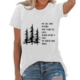 thumbnail image 2 of of All The Paths You Take in Life Graphic Tees for Women 2026 Summer Casual Short Sleeve Crewneck Hiking Camping T Shirts, 2 of 4