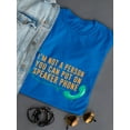 thumbnail image 3 of "I'm Not A Person You Can Put On Speaker Phone" Quote Women T-Shirt, Female Medium, 3 of 4