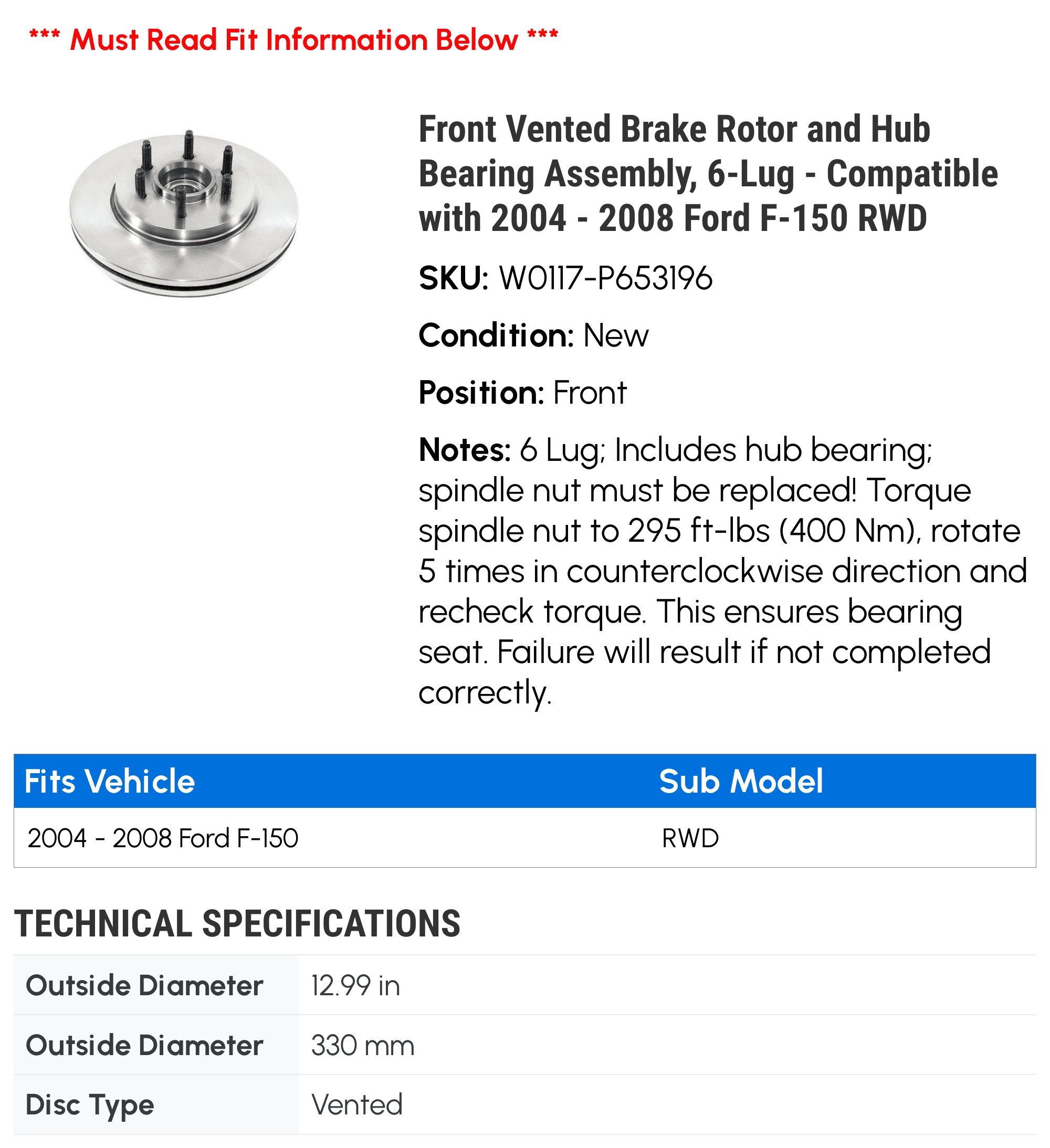 Front Vented Brake Rotor and Hub Bearing Assembly, 6-Lug - Compatible with 2004 - 2008 Ford F-150 RWD 2005 2006 2007