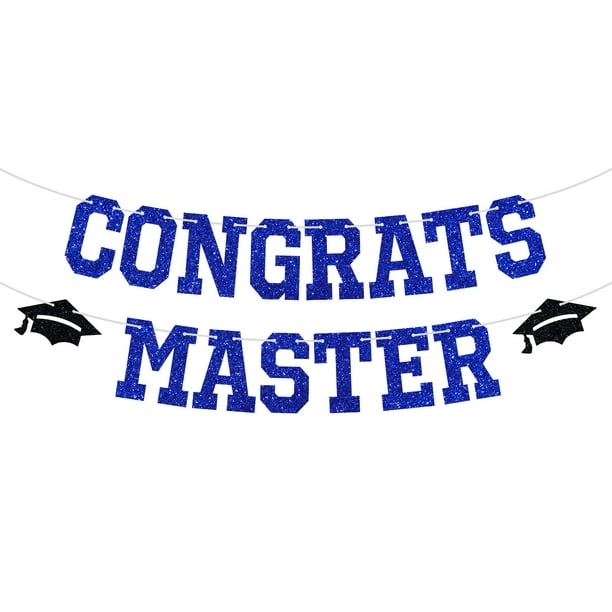 Blue Glitter Congrats Master Banner, Mastered It/Happy Master's Degree