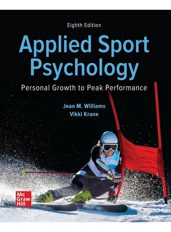 Looseleaf for Applied Sport Psychology: Personal Growth to Peak Performance (Other)